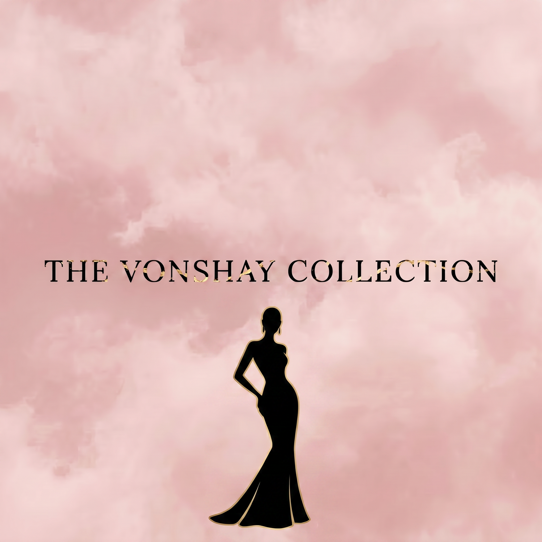 The Vonshay Collection